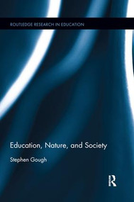Education, Nature, and Society by Stephen Gough, 9781138286597