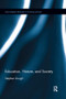 Education, Nature, and Society by Stephen Gough, 9781138286597