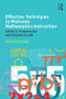 Effective Techniques to Motivate Mathematics Instruction by Alfred Posamentier, Stephen Krulik, 9781138640955