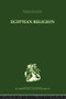 Egyptian Relgion by Siegfried Morenz, Ann E. Keep, 9781138878716
