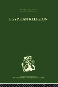 Egyptian Relgion by Siegfried Morenz, 9781138878716