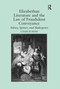 Elizabethan Literature and the Law of Fraudulent Conveyance (Sidney, Spenser, and Shakespeare) by Charles Ross, 9781138378742