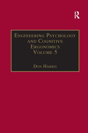 Engineering Psychology and Cognitive Ergonomics (Volume 5: Aerospace and Transportation Systems) by Don Harris, 9781138263765