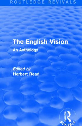 The English Vision (An Anthology) by Herbert Read, 9781138914445