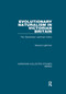 Evolutionary Naturalism in Victorian Britain (The 'Darwinians' and their Critics) by Bernard Lightman, 9781138382435