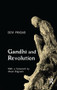 Gandhi and Revolution - 9781138662506 by Devi Prasad, 9781138662506