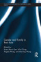 Gender and Family in East Asia - 9781138678170 by Siumi Maria Tam, Wai Ching Angela Wong, Danning Wang, 9781138678170