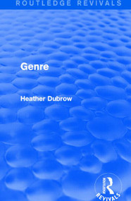 Genre (Routledge Revivals) - 9781138781061 by Heather Dubrow, 9781138781061