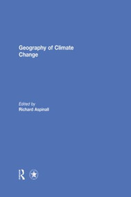 Geography of Climate Change by Richard Aspinall, 9781138852402