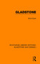 Gladstone by Erich Eyck, Bernard Miall, 9781138481183