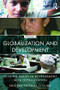 Globalization and Development Volume I (Leading issues in development with globalization) by Shigeru Thomas Otsubo, 9781138781542