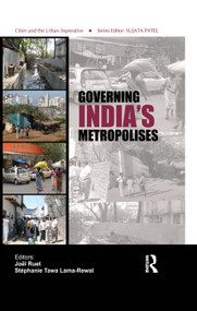 Governing India's Metropolises (Case Studies of Four Cities) - 9781138380356 by Joël Ruet, Stéphanie Tawa Lama-Rewal, 9781138380356