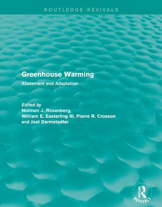 Greenhouse Warming (Abatement and Adaptation) - 9781138963191 by Norman J. Rosenberg, William E. Easterling III, Pierre R. Crosson, Joel Darmstadter, 9781138963191