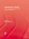 Hibakusha Cinema (Hiroshima, Nagasaki and the Nuclear Image in Japanese Film) by Mick Broderick, 9781138863552