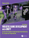 Holistic Game Development with Unity 3e (An All-in-One Guide to Implementing Game Mechanics, Art, Design and Programming) by Penny de Byl, 9781138480629