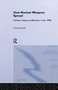 How Nuclear Weapons Spread (Nuclear-Weapon Proliferation in the 1990s) by Frank Barnaby, 9781138991774