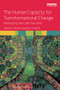 The Human Capacity for Transformational Change (Harnessing the collective mind) by Valerie A. Brown, John A. Harris, 9781138800632