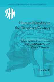 Human Heredity in the Twentieth Century by Bernd Gausemeier, 9781138662292