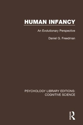 Human Infancy (An Evolutionary Perspective) by Daniel G. Freedman, 9781138669147