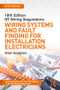 IET Wiring Regulations: Wiring Systems and Fault Finding for Installation Electricians by Brian Scaddan, 9781138606098