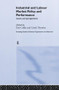 Industrial and Labour Market Policy and Performance (Issues and Perspectives) by Daniel Coffey, Carole Thornley, 9781138811348