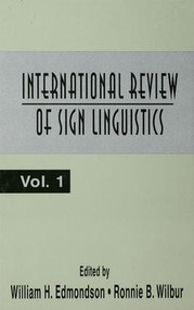 International Review of Sign Linguistics (Volume 1) by William Edmondson, Ronnie B. Wilbur, 9781138973091