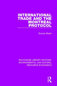 International Trade and the Montreal Protocol - 9781138503229 by Duncan Brack, 9781138503229