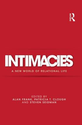 Intimacies (A New World of Relational Life) - 9781138822641 by Alan Frank, Patricia Clough, Steven Seidman, 9781138822641