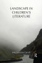 Landscape in Children's Literature by Jane Carroll, 9781138794252