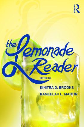 The Lemonade Reader by Kinitra D. Brooks, Kameelah L. Martin, 9781138596788