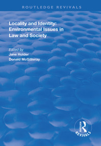 Locality and Identity (Environmental Issues in Law and Society) - 9781138326316 by Jane Holder, Donald McGillivary, 9781138326316