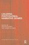 Locating Postcolonial Narrative Genres by Walter Goebel, Saskia Schabio, 9781138851634