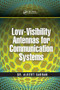 Low-Visibility Antennas for Communication Systems by Albert Sabban, 9781138748101