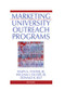 Marketing University Outreach Programs by Ralph S Foster, William I Sauser, Donald Self, 9781138980501
