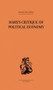 Marx's Critique of Political Economy Volume One (Intellectual Sources and Evolution) by Allen Oakley, 9781138861589