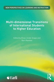 Multi-dimensional Transitions of International Students to Higher Education by Divya Jindal-Snape, Bart Rienties, 9781138890909