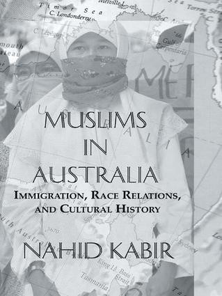 Muslims In Australia - 9781138976641 by Nahid Kabir, 9781138976641