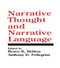 Narrative Thought and Narrative Language by Bruce K. Britton, Anthony D. Pellegrini, 9781138976719