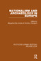 Nationalism and Archaeology in Europe by Margarita Díaz-Andreu, Timothy Champion, 9781138817562