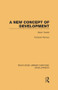 A New Concept of Development (Basic Tenets) by François Perroux, 9781138880856