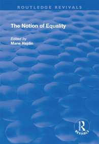 The Notion of Equality by Mane Hajdin, 9781138711242