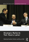 Olympic Reform Ten Years Later by Heather Dichter, Bruce Kidd, 9781138853683