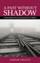 A Past Without Shadow (Constructing the Past in German Books for Children) by Zohar Shavit, 9781138799066