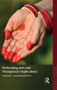 Performing Arts and Therapeutic Implications by Tanvi Bajaj, Swasti Shrimali Vohra, 9781138660106