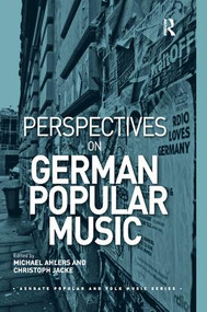Perspectives on German Popular Music by Michael Ahlers, Christoph Jacke, 9781138363069