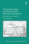 Playwright, Space and Place in Early Modern Performance (Shakespeare and Company) by Tim Fitzpatrick, 9781138268692