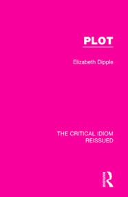 Plot - 9781138283039 by Elizabeth Dipple, 9781138283039