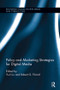 Policy and Marketing Strategies for Digital Media by Yu-li Liu, Robert G. Picard, 9781138305946