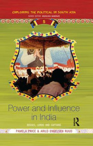 Power and Influence in India (Bosses, Lords and Captains) - 9781138664913 by Pamela Price, Arild Engelsen Ruud, 9781138664913