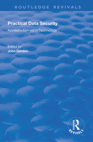 Practical Data Security by John Gordon, 9781138331044